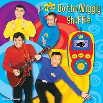 Do the Wiggly Shuffle [With Digital Music Player] (Play-A-Song)