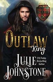 Outlaw King (Renegade Scots)