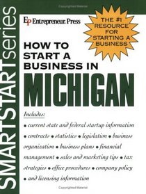 How to Start a Business in Michigan (How to Start a Business in Michigan (Etrm))