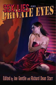 Sex, Lies And Private Eyes