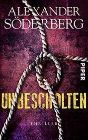 Unbescholten (The Andalucian Friend) (Brinkmann Trilogy, Bk 1) (German Edition)