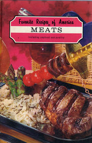 Favorite Recipes of America  MEATS