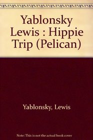 Hippie Trip (A Pelican book)
