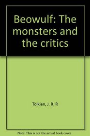Beowulf: The monsters and the critics