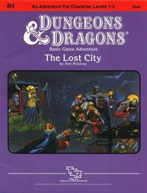 The Lost City (Dungeon Module, B4)