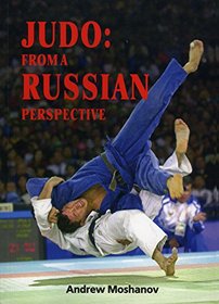 Judo from a Russian Perspective
