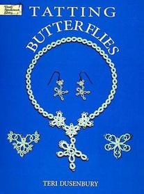 Tatting Butterflies (Dover Needlework Series)
