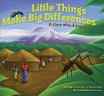 Little Things Make Big Differences: A Story about Malaria