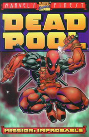 Deadpool in Mission: Improbable