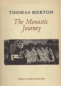 The Monastic Journey