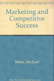 Marketing and Competitive Success