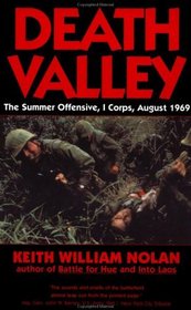 Death Valley : The Summer Offensive, I Corps, August 1969