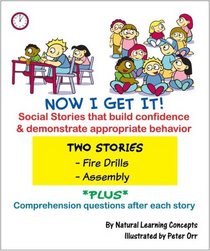 Social Story - Fire Drills and Assembly (Now I get it - Social Stories, Fire drills and Assembly)