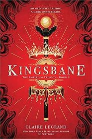 Kingsbane (The Empirium Trilogy)