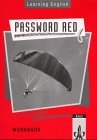 Learning English, Password Red, Ausgabe fr Nordrhein-Westfalen, Hessen, Rheinland-Pfalz, Berlin, Hamburg und Bremen, Workbook