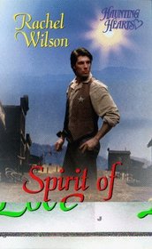 Spirit of Love (Haunting Hearts Romance Series)