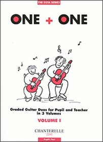 One + One Vol. 1 Pupil's Part Duos for Pupil & Teacher