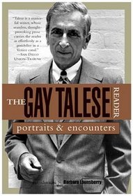 The Gay Talese Reader : Portraits and Encounters