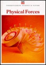 Physical Forces (Understanding Science  Nature)