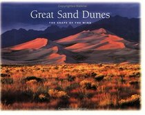 Great Sand Dunes National Monument: The Shape of the Wind