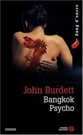 Bangkok psycho (French Edition)