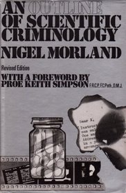 Outline of Scientific Criminology