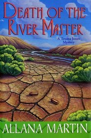 Death of the River Master (Texana Jones)
