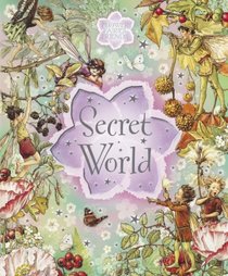 Flower Fairies Secret World R/I (Flower Fairies)