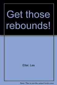 Get those rebounds!