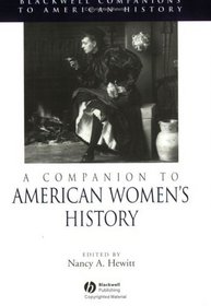 Companion To American Women's History (Blackwell Companions to American History)