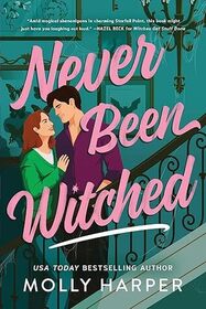 Never Been Witched (Starfall Point, 3)