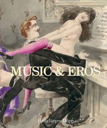 Music and Eros (Temporis Series) (English, French and German Edition)