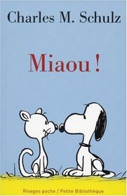 Miaou ! (French Edition)