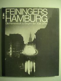 Feiningers Hamburg Die Hansestadt Zu Beg