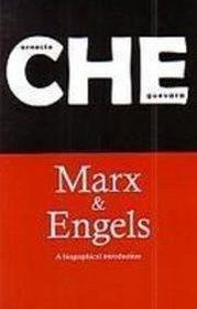Marx and Engles: A Biographical Introduction