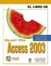 Access 2003 (El Libro De) (Spanish Edition)
