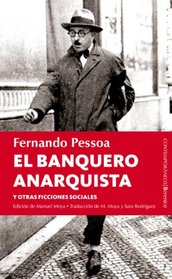El banquero anarquista / The Anarchist Banker: Y otras ficciones sociales / and Other Social Fictions (Contemporaneos / Contemporary) (Spanish Edition)