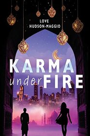 Karma Under Fire