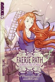 The Faerie Path: Lamia's Revenge #2: The Memory of Wings