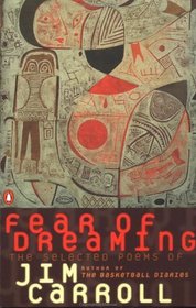 Fear of Dreaming : The Selected Poems (Poets, Penguin)