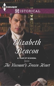 The Viscount's Frozen Heart (Harlequin Historical, No 385)