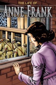 The Life of Anne Frank (Stories from History)