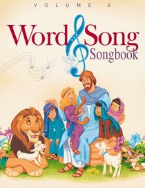 The Word and Song Songbook: New Testament
