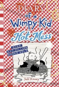 Hot Mess (Diary of a Wimpy Kid Book 19)