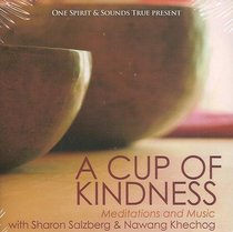 A Cup of Kindness: Meditations and Music