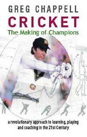 Cricket : The Making of Champions.