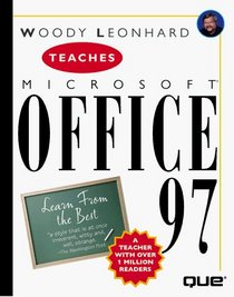 Woody Leonhard Teaches Microsoft Office 97