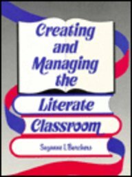 Creating and Managing the Literate Classroom