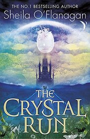 The Crystal Run: Book 1