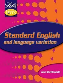 Key Stage 3 Framework Focus: Standard English